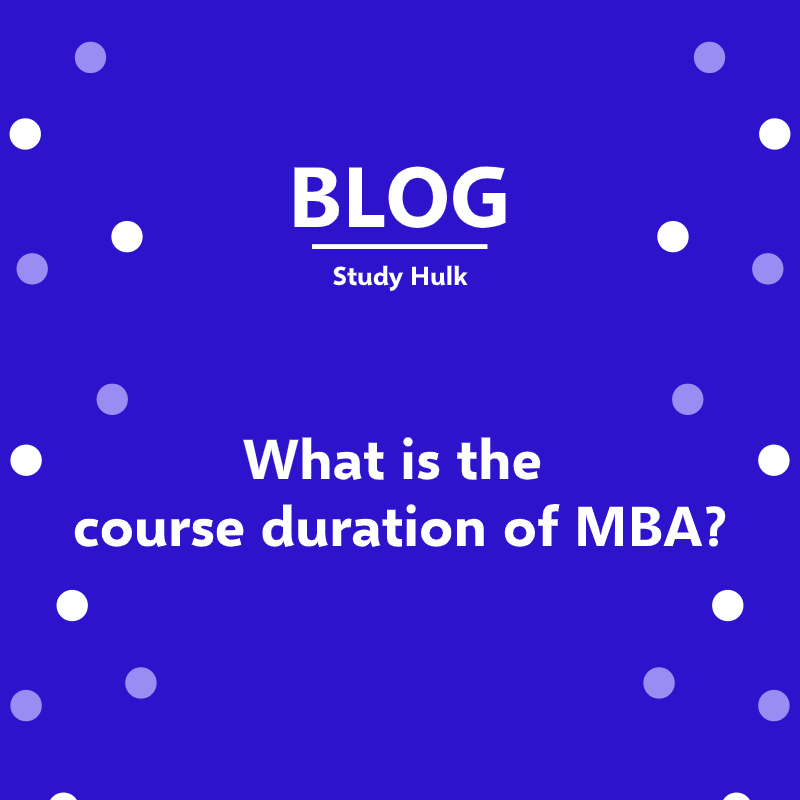 what is the course duration of mba