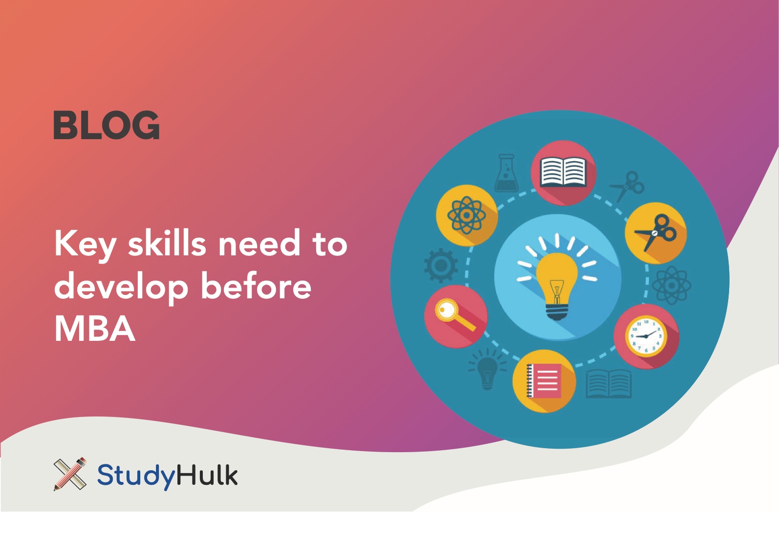 image for Key skills need to develop before mba