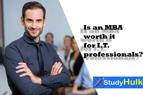 blog post for IS AN MBA WORTH IT FOR IT PROFESSIONALS