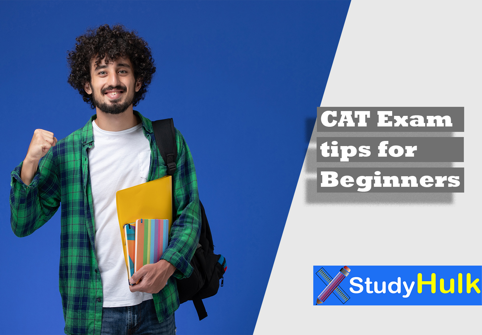 blog post for CAT 2021 EXAMS TIPS FOR BEGINNERS