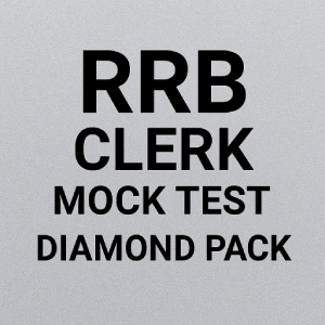 RRB Clerk Mock Test (Diamond)